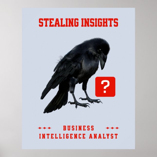 Crow Business Intelligence Analyst Poster (Front)