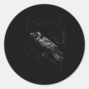 Crow, F-Caw-F Bird Retro Classic Classic Round Sticker