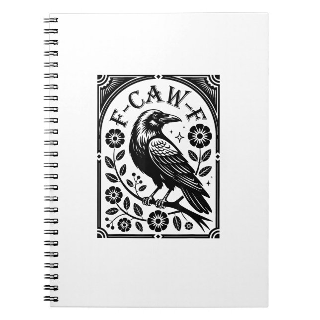 Crow, F-Caw-F Funny Bird Aesthetic Graphic Notebook (Front)
