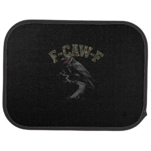 Crow F-Caw-F Funny Bird Car Floor Mat