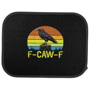 Crow F-Caw-F Funny Bird Classic Minimal Clean Car Floor Mat