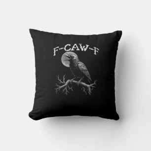 Crow F-Caw-F Funny Bird Crow Humor Tri-blend Trend Throw Pillow