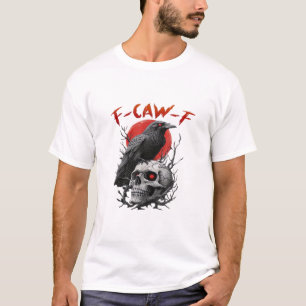 Crow, F-Caw-F Funny Bird F-Caw-F Moon Gothic Adult T-Shirt