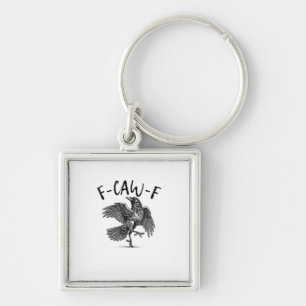 Crow, F-Caw-F Funny Bird Keychain