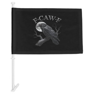 Crow F-Caw-F Funny Bird Moon Gothic Adult Humor Cl Car Flag