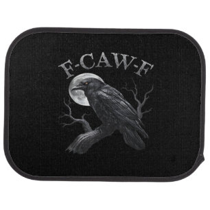Crow F-Caw-F Funny Bird Moon Gothic Adult Humor Cr Car Floor Mat
