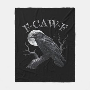 Crow F-Caw-F Funny Bird Moon Gothic Adult Humor Cr Fleece Blanket