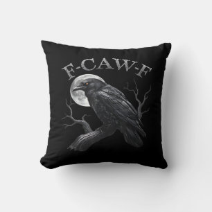 Crow F-Caw-F Funny Bird Moon Gothic Adult Humor Cr Throw Pillow