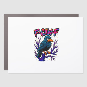 Crow, F-Caw-F Funny Bird Moon Gothic Adult Humor M Car Magnet