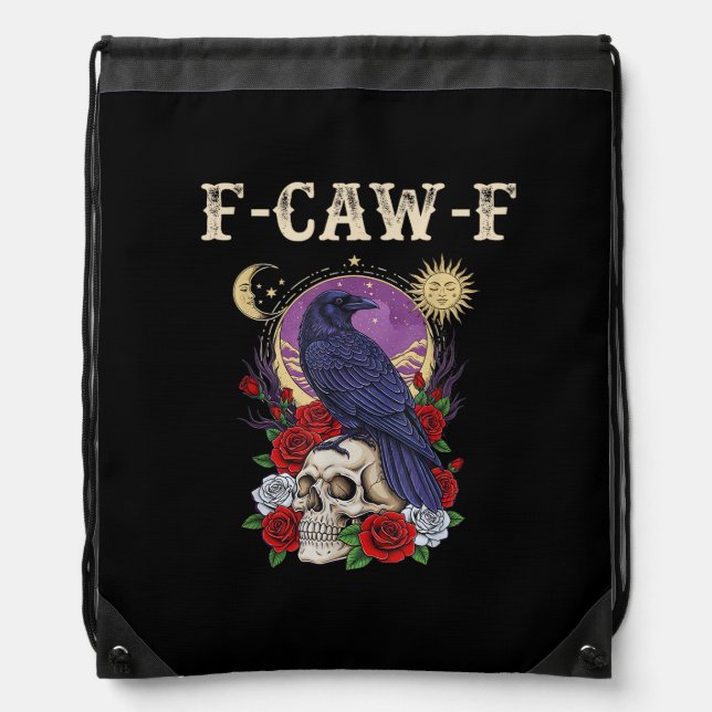 Crow F-Caw-F Funny Bird Moon Gothic Adult Humor Vi Drawstring Bag (Front)