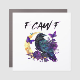 Crow F Caw F Funny Bird Moon Gothic Design Car Magnet