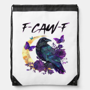 Crow F Caw F Funny Bird Moon Gothic Design Drawstring Bag