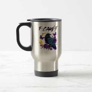 Crow F Caw F Funny Bird Moon Gothic Design Travel Mug