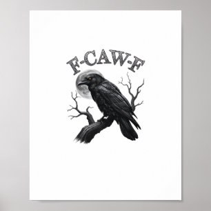 Crow, F-Caw-F Funny Bird Moon Gothic Tri-Blend Cre Poster