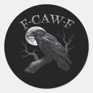 Crow F-Caw-F Funny Bird Moon Retro Classic Round Sticker