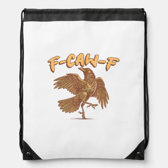 Crow F-Caw-F Funny Bird Raven Meme Drawstring Bag (Front)