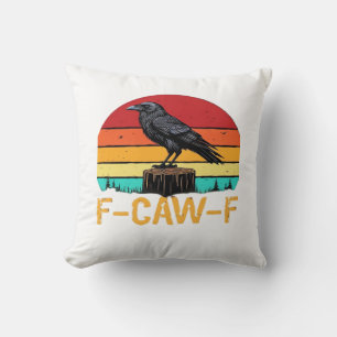 Crow, F-Caw-F Funny Bird Retro Classic Throw Pillow
