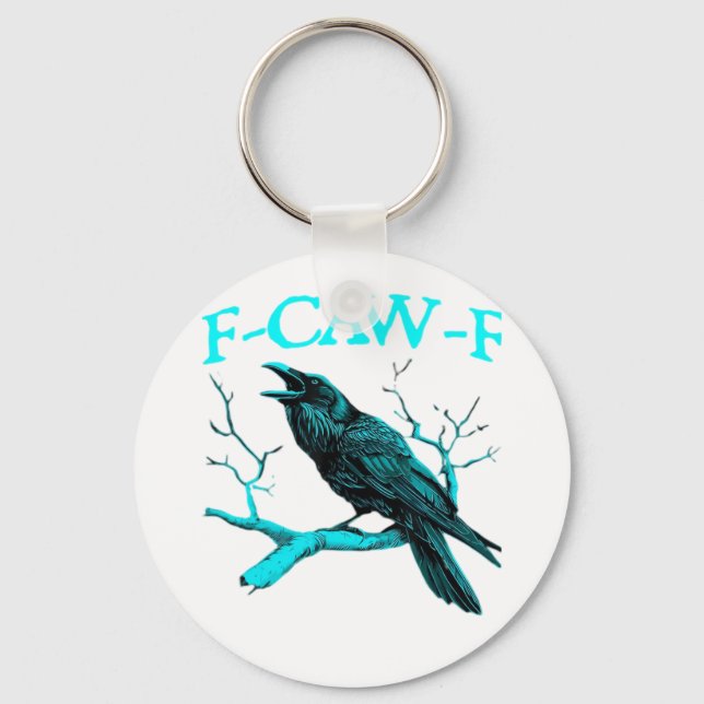 Crow F-Caw-F Funny Bird Retro Design Creative Styl Keychain (Front)