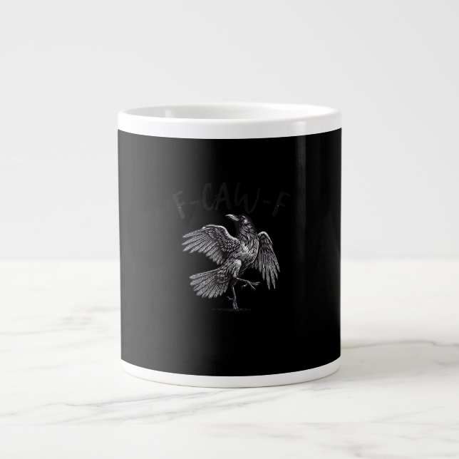 Crow, F-Caw-F Funny Bird Retro Graphic Giant Coffee Mug (Front)
