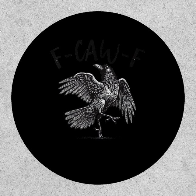 Crow, F-Caw-F Funny Bird Retro Graphic Patch (Front)