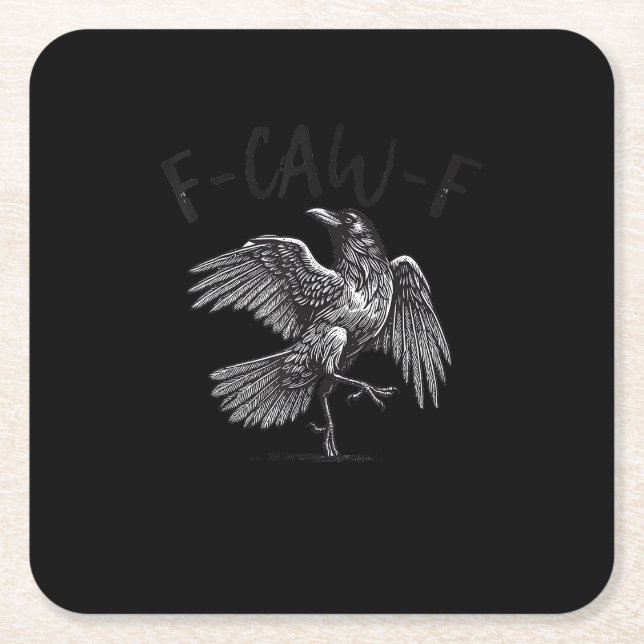 Crow, F-Caw-F Funny Bird Retro Graphic Square Paper Coaster (Front)