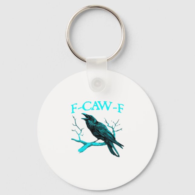 Crow F-Caw-F Funny Bird Retro Keychain (Front)