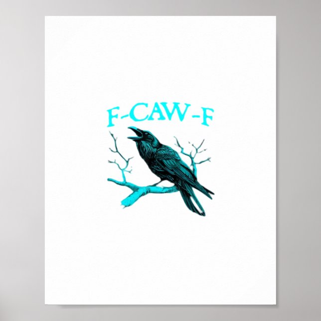 Crow F-Caw-F Funny Bird Retro Poster (Front)