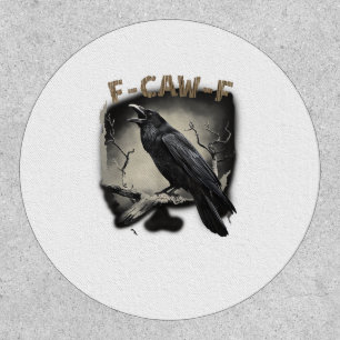Crow, F-Caw-F Funny Bird Vintage Style Patch