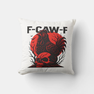 Crow F-Caw-F Funny Gothic Humor Throw Pillow