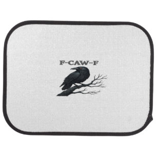 Crow F-Caw-F Funny Gothic Moon Bird Novelty Adult  Car Floor Mat