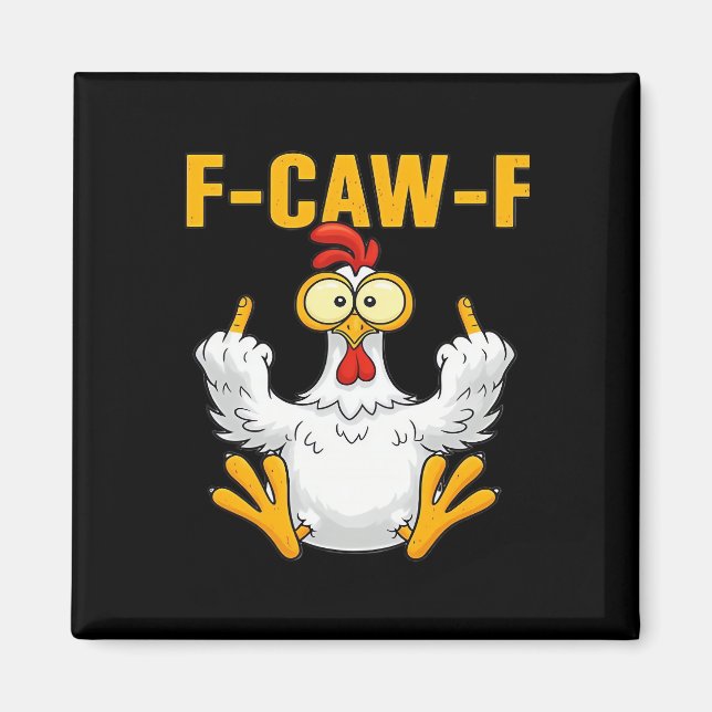 Crow F-Caw-F Funny Humor Gothic Magnet (Front)