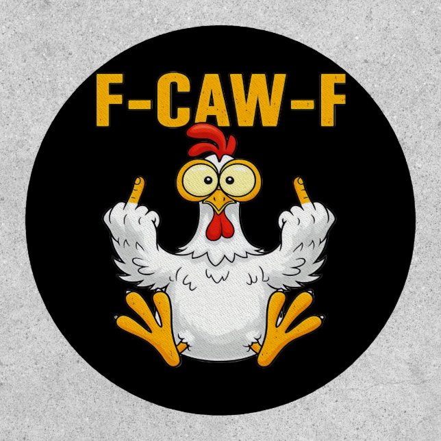 Crow F-Caw-F Funny Humor Gothic Patch (Front)