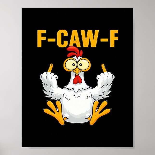 Crow F-Caw-F Funny Humor Gothic Poster (Front)