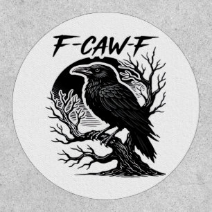 Crow F-Caw-F Gothic Humor Funny Patch