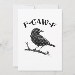 Crow F-CAW-F Halloween Invitation