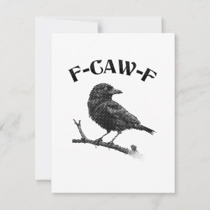 Crow F-CAW-F Halloween Note Card