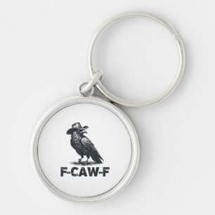 Crow F-Caw-F Retro Crow Lover Keychain
