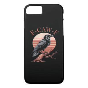 Crow Gothic Funny F-Caw-F Humor Classic Style iPhone 8/7 Case