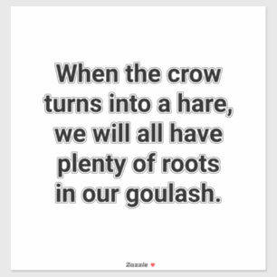 Crow Hare Love Goulash Hankamer Artjunkhaus Spring Sticker