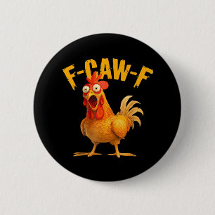 Crow Humor F-Caw-F Gothic Funny Retro Cool Button