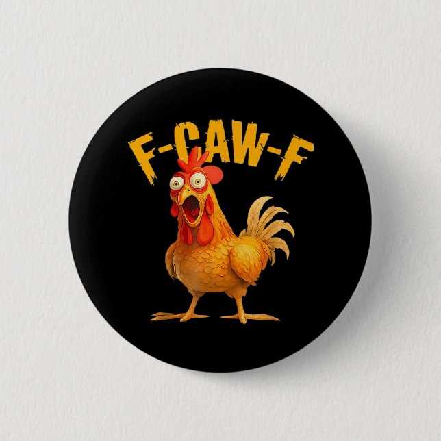 Crow Humor F-Caw-F Gothic Funny Retro Cool Button (Front)