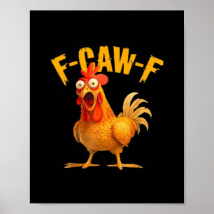 Crow Humor F-Caw-F Gothic Funny Retro Cool Poster