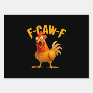 Crow Humor F-Caw-F Gothic Funny Retro Cool Sign