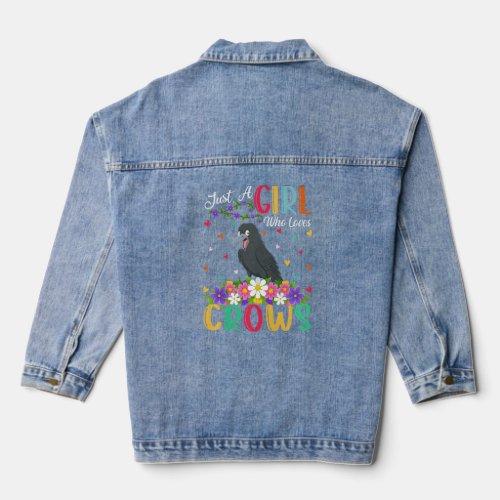 Crow  Just A Girl Who Loves Crows  Denim Jacket