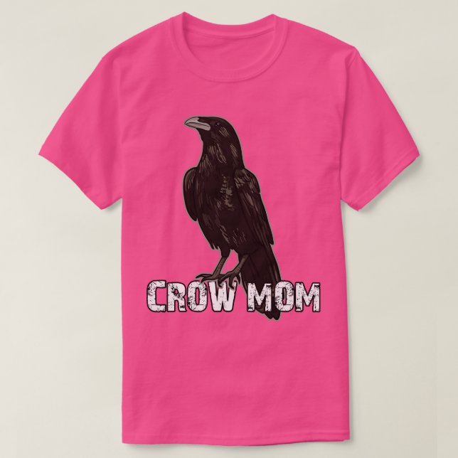 Crow Mom 1 T-Shirt (Design Front)