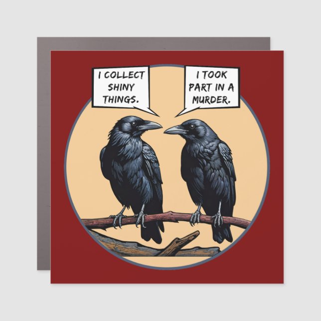 Crow Murder Funny Comic Car Magnet (Front)
