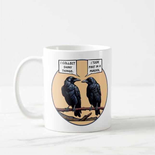 Crow Murder Funny Comic Coffee Mug (Left)