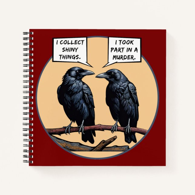 Crow Murder Funny Comic Notebook (Front)