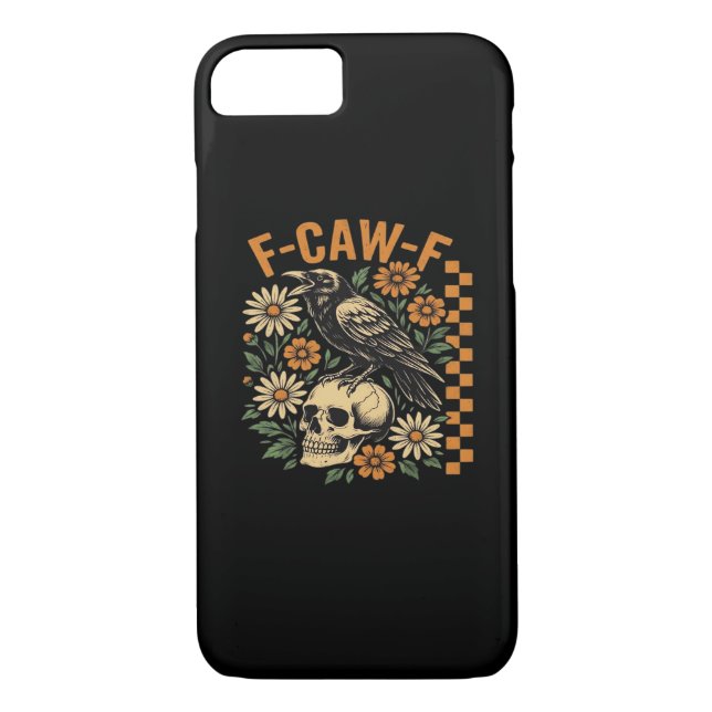 Crow Raven F-Caw-F Cool Unique Case-Mate iPhone Case (Back)