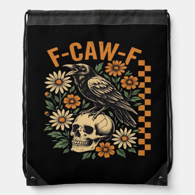 Crow Raven F-Caw-F Cool Unique Drawstring Bag (Front)